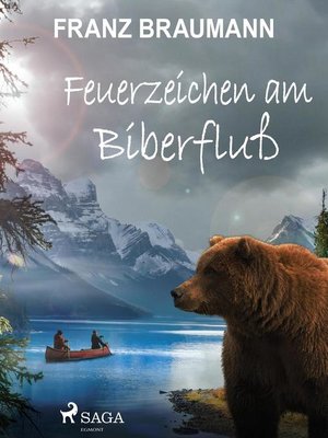 cover image of Feuerzeichen am Biberfluß